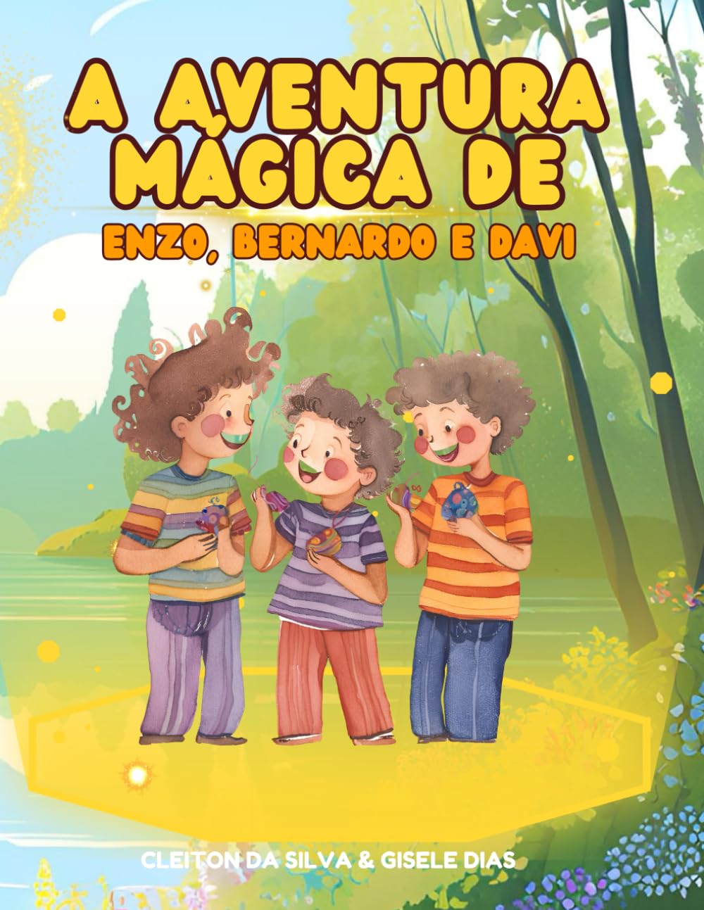 A Aventura Mágica de Enzo, Bernardo e Davi (Portuguese Edition)