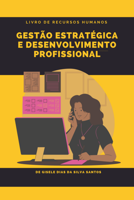 Gestão Estratégica e Desenvolvimento Profissional
