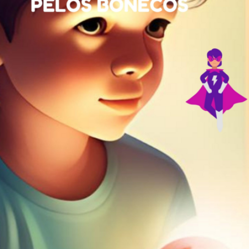 Enzo e o Amor pelos Bonecos