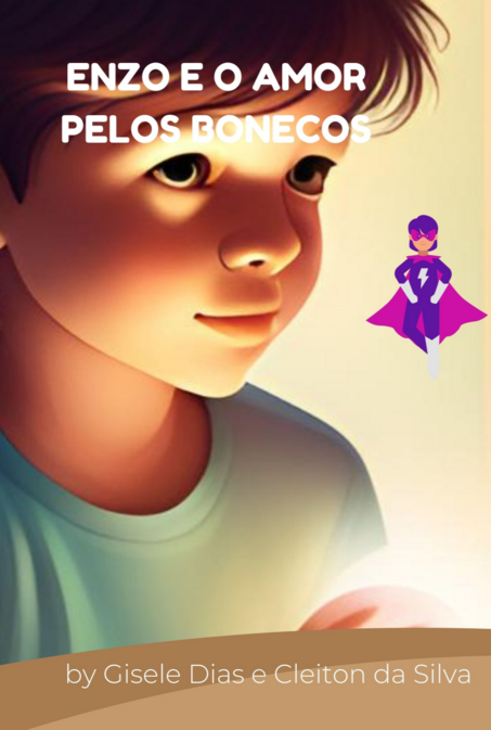 Enzo e o Amor pelos Bonecos